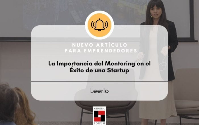 LA IMPORTANCIA DEL MENTORING EN EL ÉXITO DE UNA STARTUP